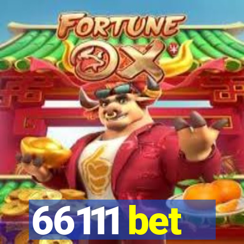 66111 bet